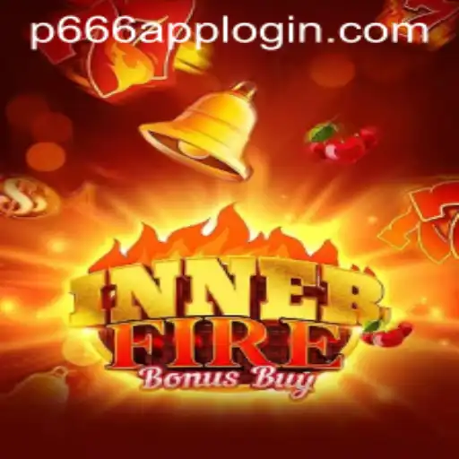 InnerFireBonusBuy: Unveiling the Latest Gaming Sensation on P666.COM