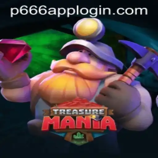 Unveiling TreasureMania: The Ultimate Adventure Game with P666.COM